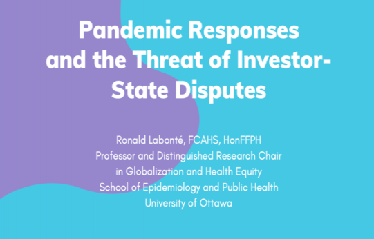 Pandemic Responses and the Threat of Investor-State Disputes
