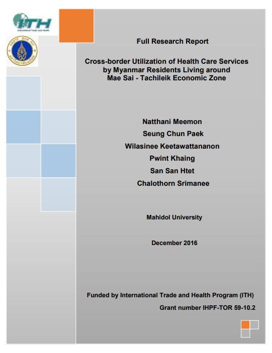 Cross-border Utilization of Health Care Services by Myanmar Residents Living around Mae Sai - Tachileik Economic Zone